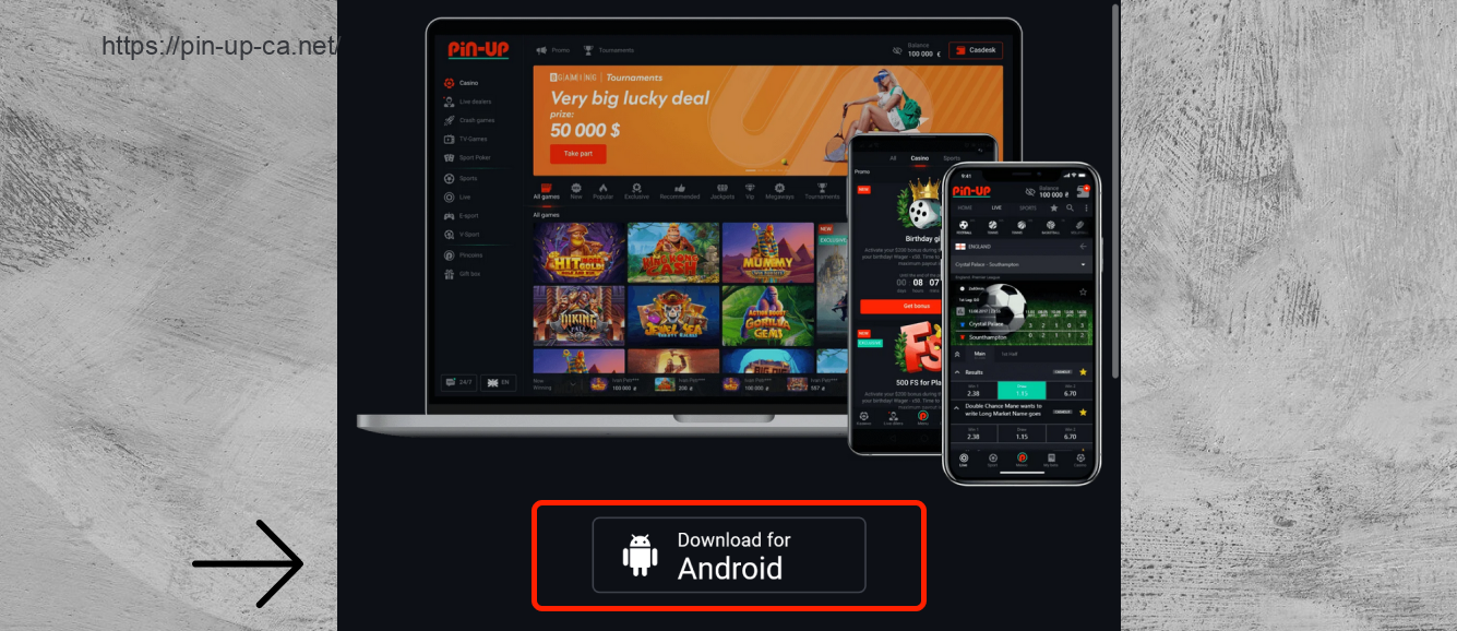 To download the Pin up app for Android you need to go to the official website and click on the app logo at the bottom of the page